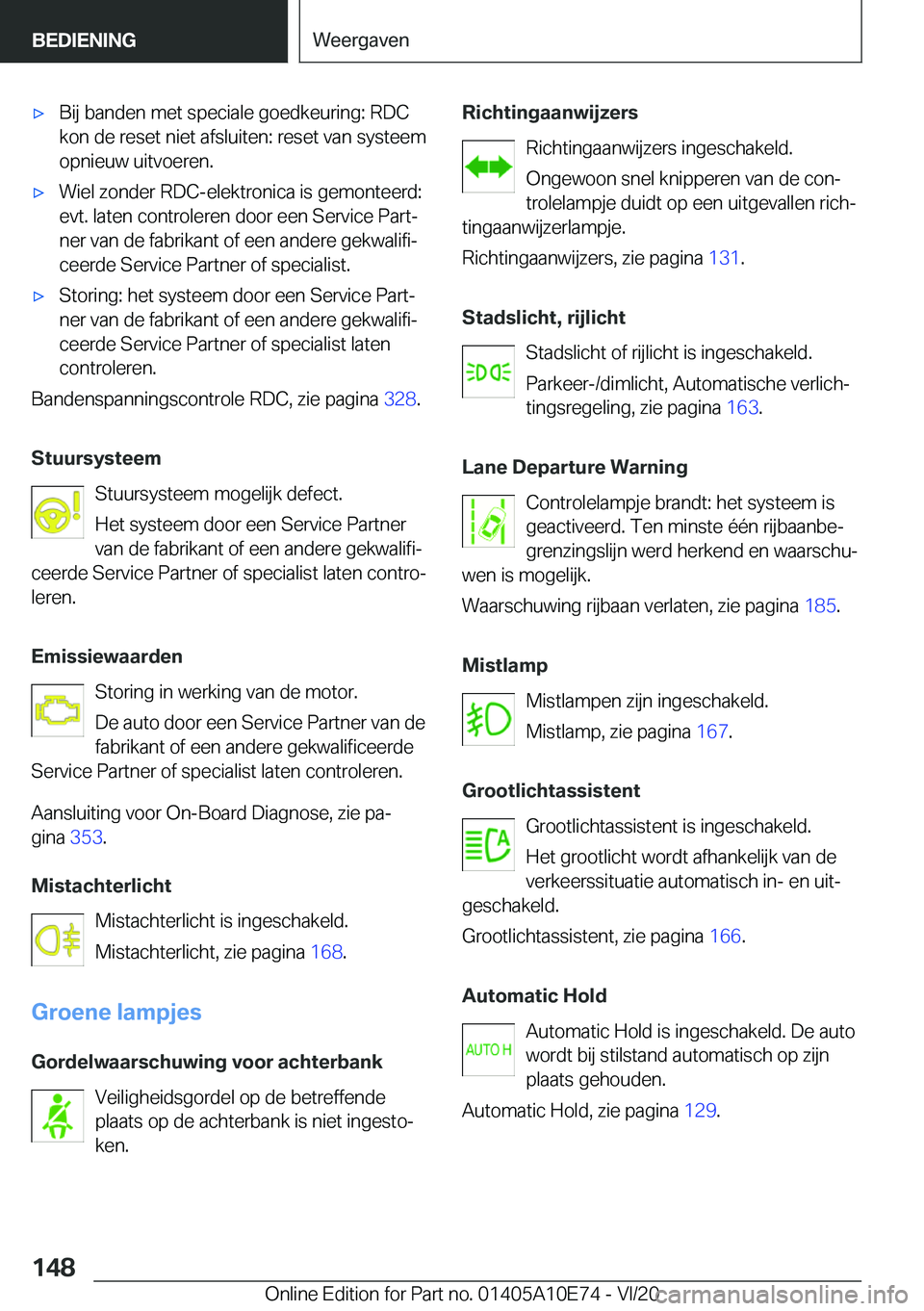 BMW X3 2021  Instructieboekjes (in Dutch) 'x�B�i�j��b�a�n�d�e�n��m�e�t��s�p�e�c�i�a�l�e��g�o�e�d�k�e�u�r�i�n�g�:��R�D�C�k�o�n��d�e��r�e�s�e�t��n�i�e�t��a�f�s�l�u�i�t�e�n�:��r�e�s�e�t��v�a�n��s�y�s�t�e�e�m�o�p�n�i�e�u�w��u�i�t