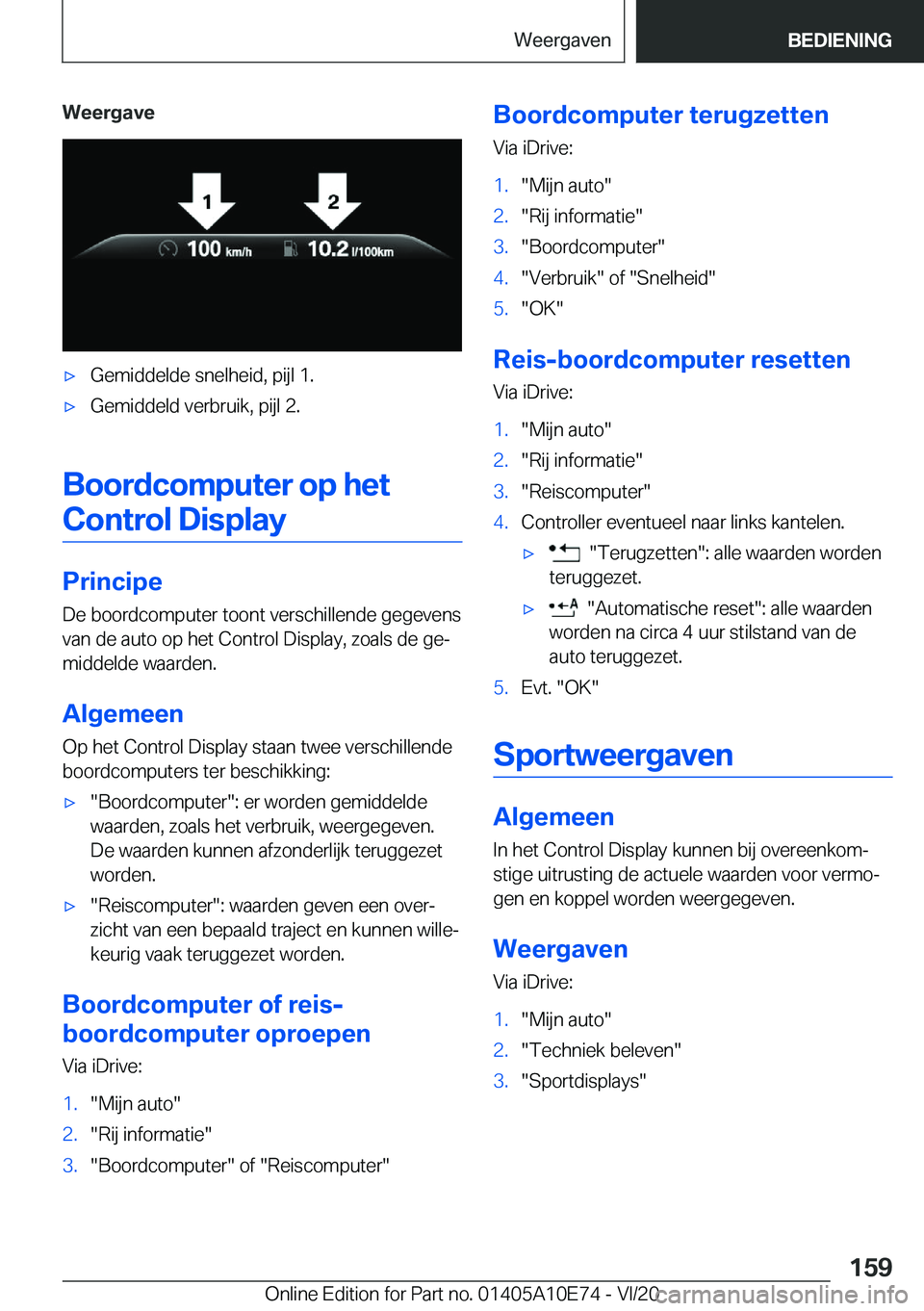 BMW X3 2021  Instructieboekjes (in Dutch) �W�e�e�r�g�a�v�e'x�G�e�m�i�d�d�e�l�d�e��s�n�e�l�h�e�i�d�,��p�i�j�l��1�.'x�G�e�m�i�d�d�e�l�d��v�e�r�b�r�u�i�k�,��p�i�j�l��2�.
�B�o�o�r�d�c�o�m�p�u�t�e�r��o�p��h�e�t�C�o�n�t�r�o�l��D�i�