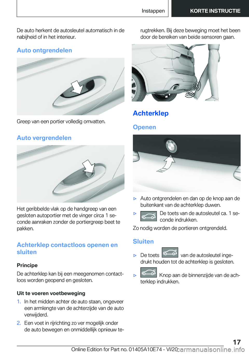 BMW X3 2021  Instructieboekjes (in Dutch) �D�e��a�u�t�o��h�e�r�k�e�n�t��d�e��a�u�t�o�s�l�e�u�t�e�l��a�u�t�o�m�a�t�i�s�c�h��i�n��d�e�n�a�b�i�j�h�e�i�d��o�f��i�n��h�e�t��i�n�t�e�r�i�e�u�r�.
�A�u�t�o��o�n�t�g�r�e�n�d�e�l�e�n
�G�r�e�e