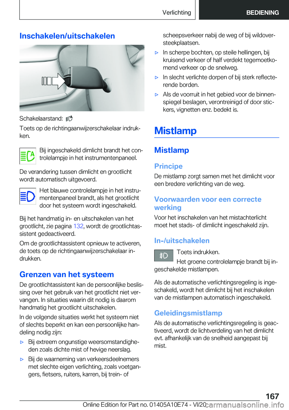 BMW X3 2021  Instructieboekjes (in Dutch) �I�n�s�c�h�a�k�e�l�e�n�/�u�i�t�s�c�h�a�k�e�l�e�n
�S�c�h�a�k�e�l�a�a�r�s�t�a�n�d�:���
�T�o�e�t�s��o�p��d�e��r�i�c�h�t�i�n�g�a�a�n�w�i�j�z�e�r�s�c�h�a�k�e�l�a�a�r��i�n�d�r�u�kj �k�e�n�.
�B�i�j�