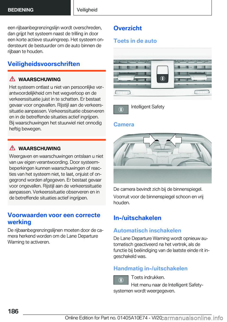 BMW X3 2021  Instructieboekjes (in Dutch) �e�e�n��r�i�j�b�a�a�n�b�e�g�r�e�n�z�i�n�g�s�l�i�j�n��w�o�r�d�t��o�v�e�r�s�c�h�r�e�d�e�n�,
�d�a�n��g�r�i�j�p�t��h�e�t��s�y�s�t�e�e�m��n�a�a�s�t��d�e��t�r�i�l�l�i�n�g��i�n��d�o�o�r
�e�e�n��k