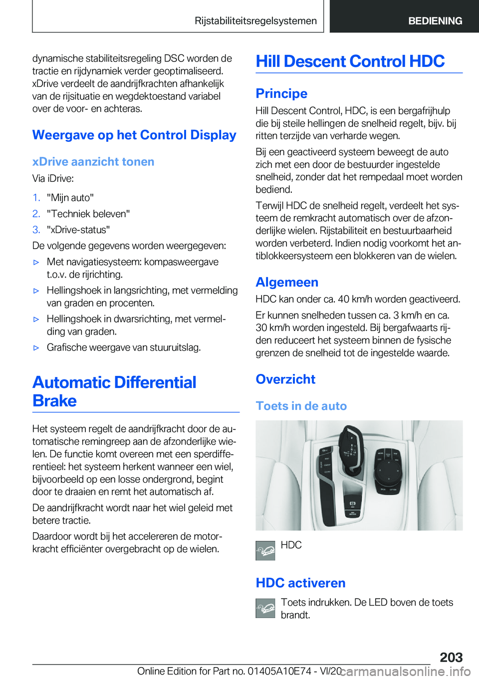 BMW X3 2021  Instructieboekjes (in Dutch) �d�y�n�a�m�i�s�c�h�e��s�t�a�b�i�l�i�t�e�i�t�s�r�e�g�e�l�i�n�g��D�S�C��w�o�r�d�e�n��d�e�t�r�a�c�t�i�e��e�n��r�i�j�d�y�n�a�m�i�e�k��v�e�r�d�e�r��g�e�o�p�t�i�m�a�l�i�s�e�e�r�d�.
�x�D�r�i�v�e��v�