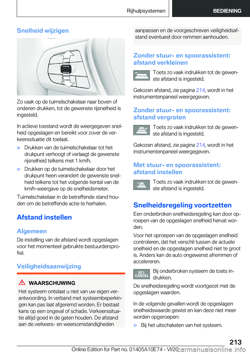 BMW X3 2021  Instructieboekjes (in Dutch) �S�n�e�l�h�e�i�d��w�i�j�z�i�g�e�n
�Z�o��v�a�a�k��o�p��d�e��t�u�i�m�e�l�s�c�h�a�k�e�l�a�a�r��n�a�a�r��b�o�v�e�n��o�f
�o�n�d�e�r�e�n��d�r�u�k�k�e�n�,��t�o�t��d�e��g�e�w�e�n�s�t�e��r�i�j�s�n