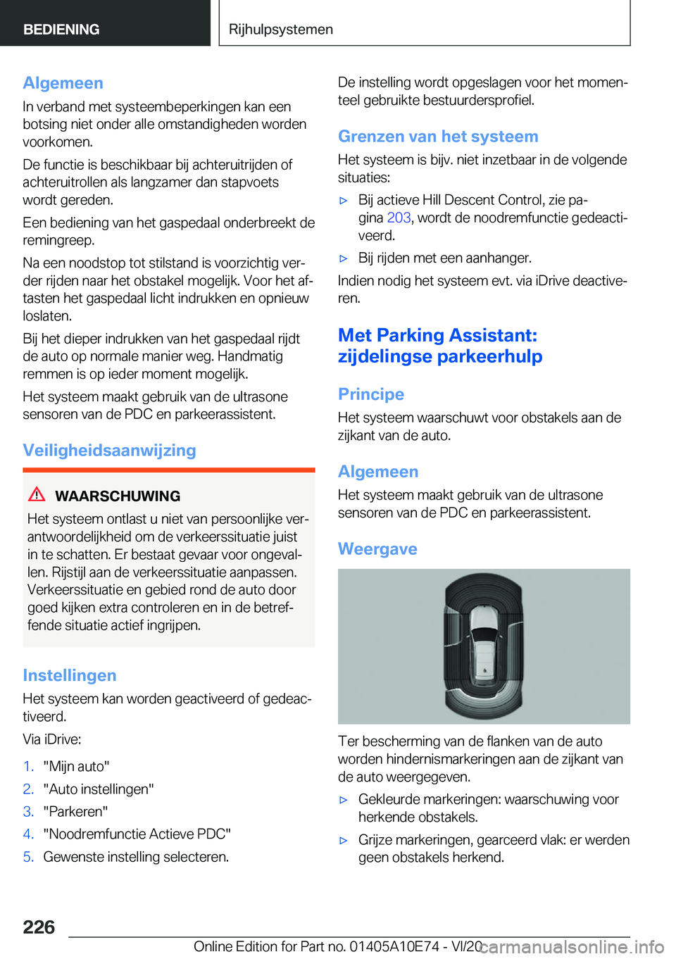 BMW X3 2021  Instructieboekjes (in Dutch) �A�l�g�e�m�e�e�n
�I�n��v�e�r�b�a�n�d��m�e�t��s�y�s�t�e�e�m�b�e�p�e�r�k�i�n�g�e�n��k�a�n��e�e�n
�b�o�t�s�i�n�g��n�i�e�t��o�n�d�e�r��a�l�l�e��o�m�s�t�a�n�d�i�g�h�e�d�e�n��w�o�r�d�e�n �v�o�o�r�