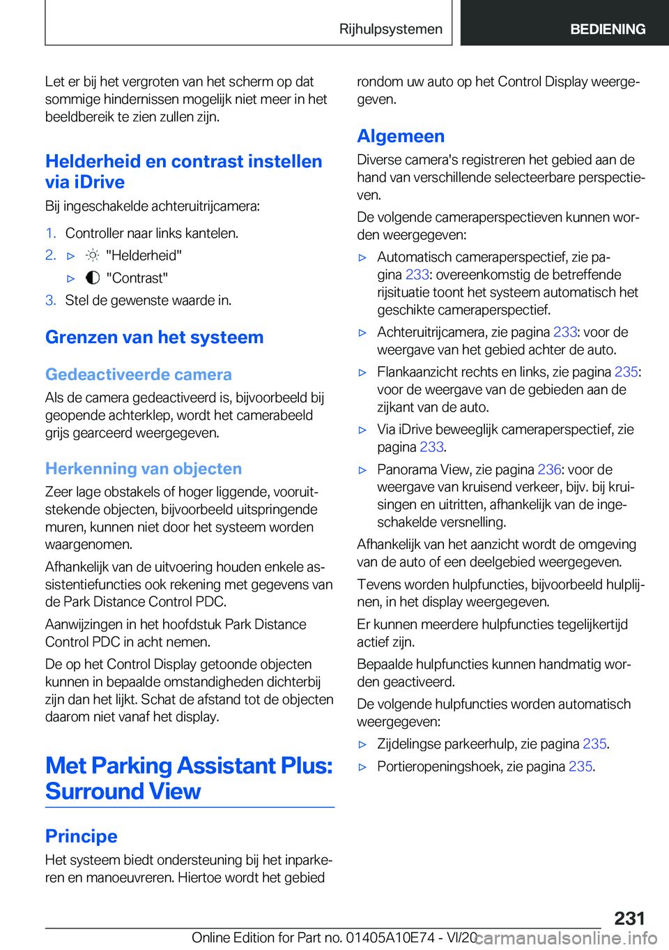 BMW X3 2021  Instructieboekjes (in Dutch) �L�e�t��e�r��b�i�j��h�e�t��v�e�r�g�r�o�t�e�n��v�a�n��h�e�t��s�c�h�e�r�m��o�p��d�a�t�s�o�m�m�i�g�e��h�i�n�d�e�r�n�i�s�s�e�n��m�o�g�e�l�i�j�k��n�i�e�t��m�e�e�r��i�n��h�e�t
�b�e�e�l�d�b�e�