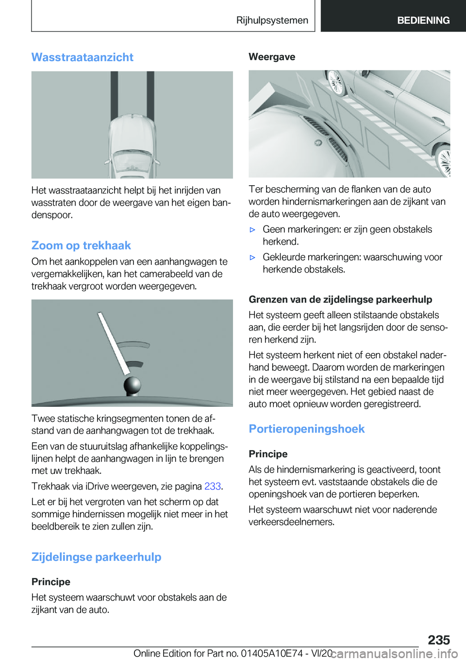 BMW X3 2021  Instructieboekjes (in Dutch) �W�a�s�s�t�r�a�a�t�a�a�n�z�i�c�h�t
�H�e�t��w�a�s�s�t�r�a�a�t�a�a�n�z�i�c�h�t��h�e�l�p�t��b�i�j��h�e�t��i�n�r�i�j�d�e�n��v�a�n�w�a�s�s�t�r�a�t�e�n��d�o�o�r��d�e��w�e�e�r�g�a�v�e��v�a�n��h�e�
