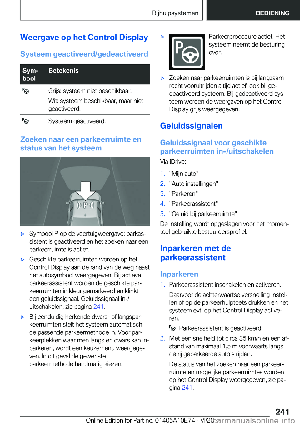 BMW X3 2021  Instructieboekjes (in Dutch) �W�e�e�r�g�a�v�e��o�p��h�e�t��C�o�n�t�r�o�l��D�i�s�p�l�a�y�S�y�s�t�e�e�m��g�e�a�c�t�i�v�e�e�r�d�/�g�e�d�e�a�c�t�i�v�e�e�r�d�S�y�mj
�b�o�o�l�B�e�t�e�k�e�n�i�s��G�r�i�j�s�:��s�y�s�t�e�e�m��n�i�