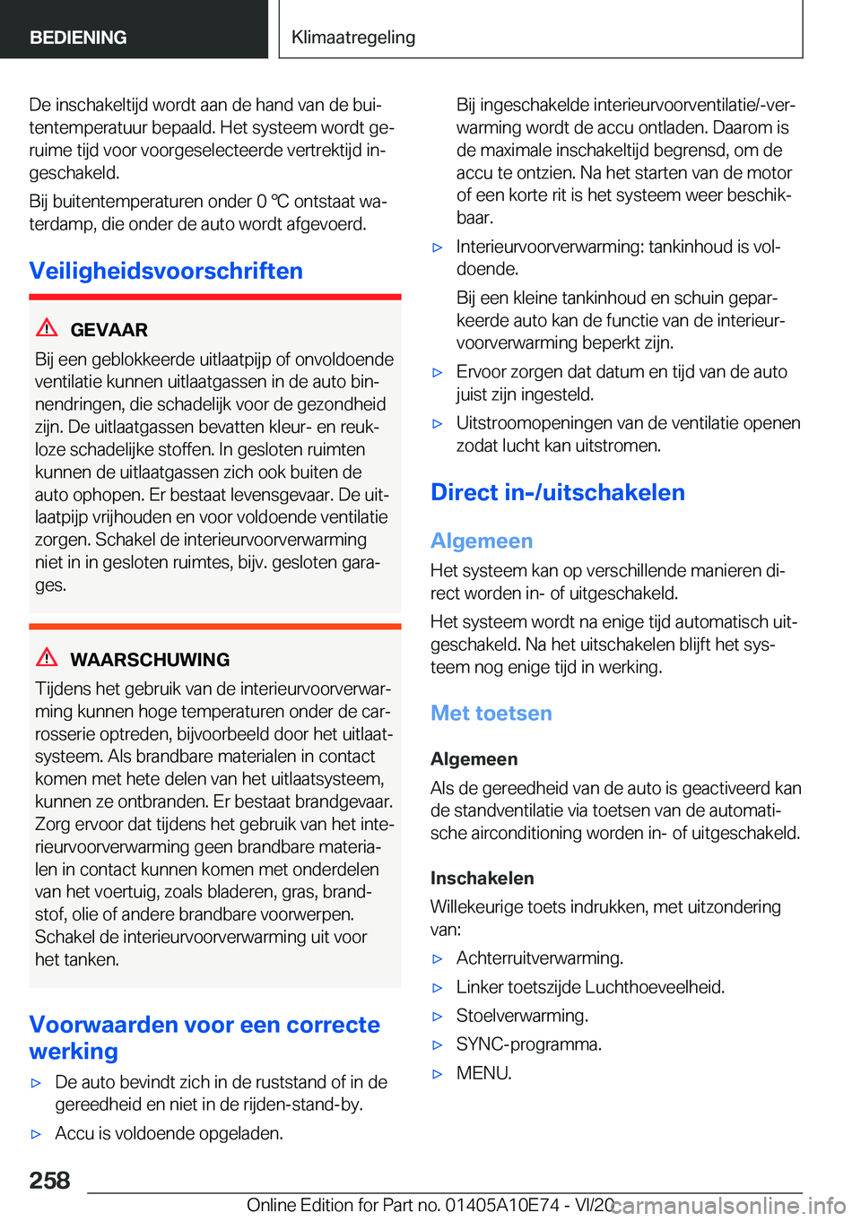 BMW X3 2021  Instructieboekjes (in Dutch) �D�e��i�n�s�c�h�a�k�e�l�t�i�j�d��w�o�r�d�t��a�a�n��d�e��h�a�n�d��v�a�n��d�e��b�u�ij
�t�e�n�t�e�m�p�e�r�a�t�u�u�r��b�e�p�a�a�l�d�.��H�e�t��s�y�s�t�e�e�m��w�o�r�d�t��g�ej
�r�u�i�m�e��t�i