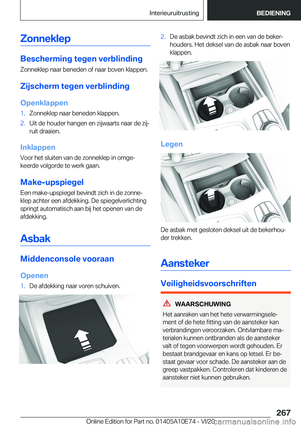 BMW X3 2021  Instructieboekjes (in Dutch) �Z�o�n�n�e�k�l�e�p
�B�e�s�c�h�e�r�m�i�n�g��t�e�g�e�n��v�e�r�b�l�i�n�d�i�n�g�Z�o�n�n�e�k�l�e�p��n�a�a�r��b�e�n�e�d�e�n��o�f��n�a�a�r��b�o�v�e�n��k�l�a�p�p�e�n�.
�Z�i�j�s�c�h�e�r�m��t�e�g�e�n�