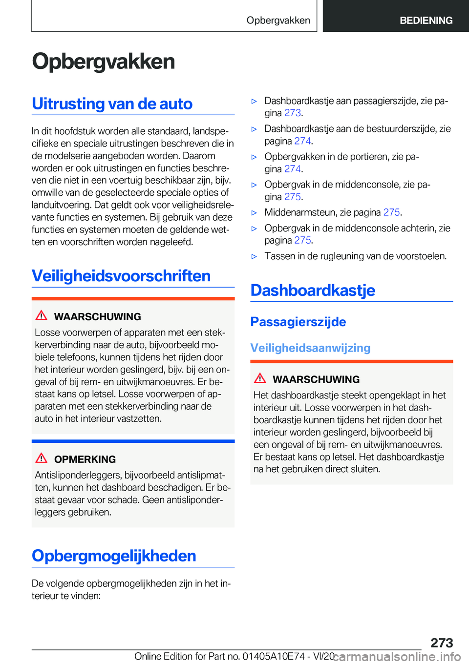 BMW X3 2021  Instructieboekjes (in Dutch) �O�p�b�e�r�g�v�a�k�k�e�n�U�i�t�r�u�s�t�i�n�g��v�a�n��d�e��a�u�t�o
�I�n��d�i�t��h�o�o�f�d�s�t�u�k��w�o�r�d�e�n��a�l�l�e��s�t�a�n�d�a�a�r�d�,��l�a�n�d�s�p�ej�c�i�f�i�e�k�e��e�n��s�p�e�c�i�a�