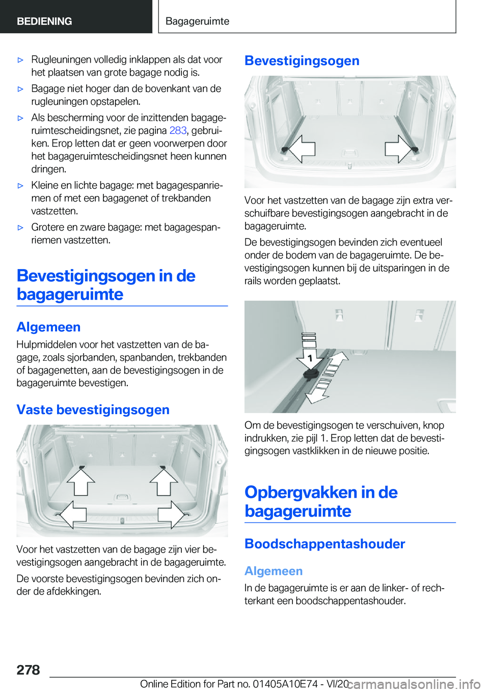 BMW X3 2021  Instructieboekjes (in Dutch) 'x�R�u�g�l�e�u�n�i�n�g�e�n��v�o�l�l�e�d�i�g��i�n�k�l�a�p�p�e�n��a�l�s��d�a�t��v�o�o�r
�h�e�t��p�l�a�a�t�s�e�n��v�a�n��g�r�o�t�e��b�a�g�a�g�e��n�o�d�i�g��i�s�.'x�B�a�g�a�g�e��n�i�e�