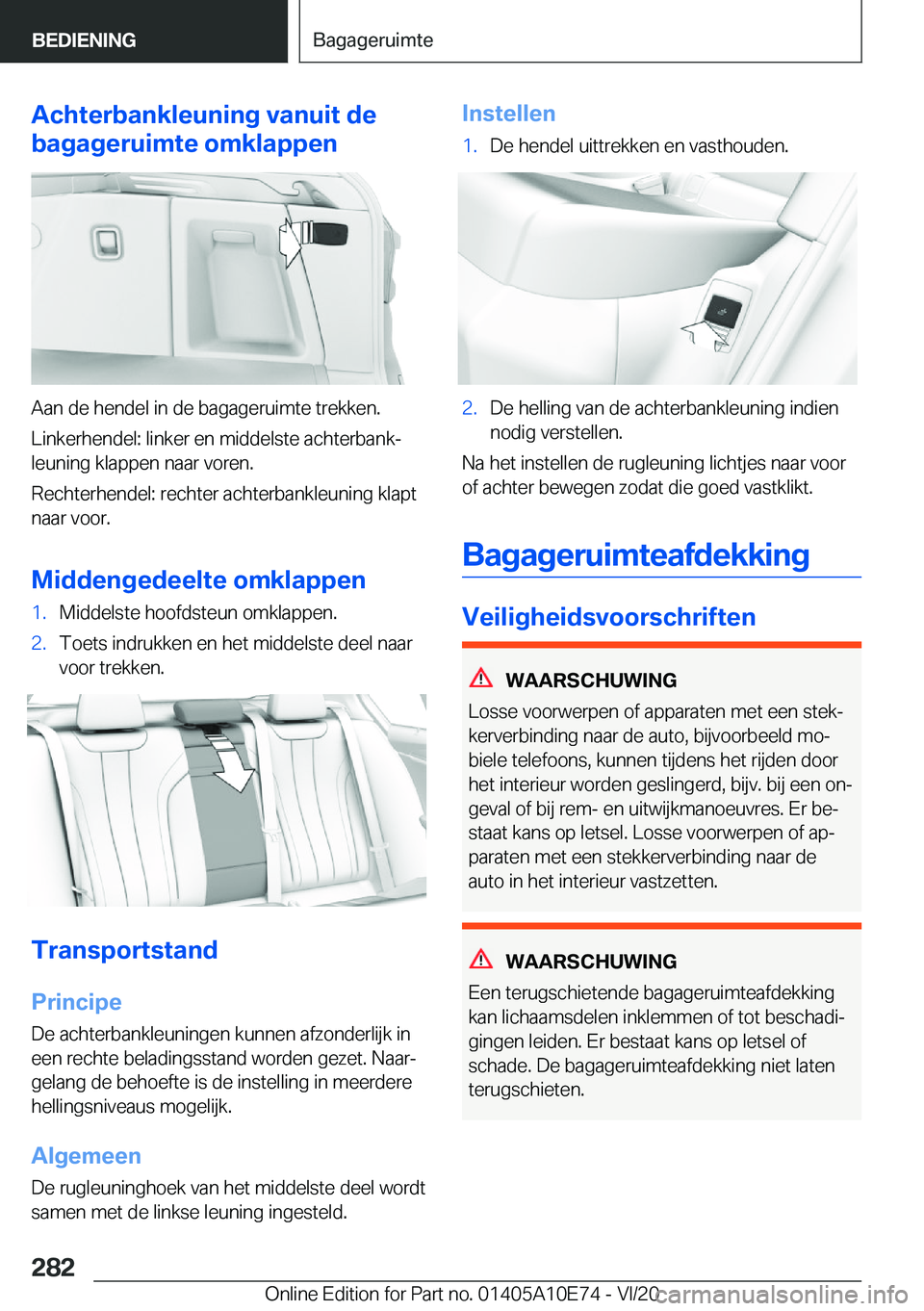 BMW X3 2021  Instructieboekjes (in Dutch) �A�c�h�t�e�r�b�a�n�k�l�e�u�n�i�n�g��v�a�n�u�i�t��d�e
�b�a�g�a�g�e�r�u�i�m�t�e��o�m�k�l�a�p�p�e�n
�A�a�n��d�e��h�e�n�d�e�l��i�n��d�e��b�a�g�a�g�e�r�u�i�m�t�e��t�r�e�k�k�e�n�.
�L�i�n�k�e�r�h�e�