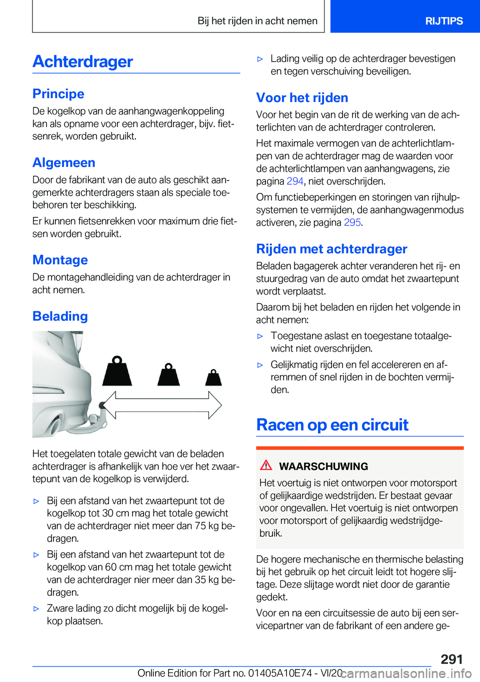 BMW X3 2021  Instructieboekjes (in Dutch) �A�c�h�t�e�r�d�r�a�g�e�r
�P�r�i�n�c�i�p�e
�D�e��k�o�g�e�l�k�o�p��v�a�n��d�e��a�a�n�h�a�n�g�w�a�g�e�n�k�o�p�p�e�l�i�n�g �k�a�n��a�l�s��o�p�n�a�m�e��v�o�o�r��e�e�n��a�c�h�t�e�r�d�r�a�g�e�r�,��