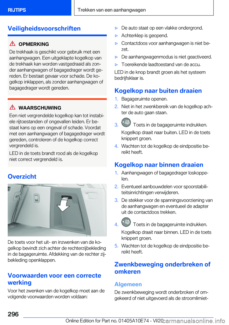 BMW X3 2021  Instructieboekjes (in Dutch) �V�e�i�l�i�g�h�e�i�d�s�v�o�o�r�s�c�h�r�i�f�t�e�n
�O�P�M�E�R�K�I�N�G
�D�e��t�r�e�k�h�a�a�k��i�s��g�e�s�c�h�i�k�t��v�o�o�r��g�e�b�r�u�i�k��m�e�t��e�e�n
�a�a�n�h�a�n�g�w�a�g�e�n�.��E�e�n��u�i�t�