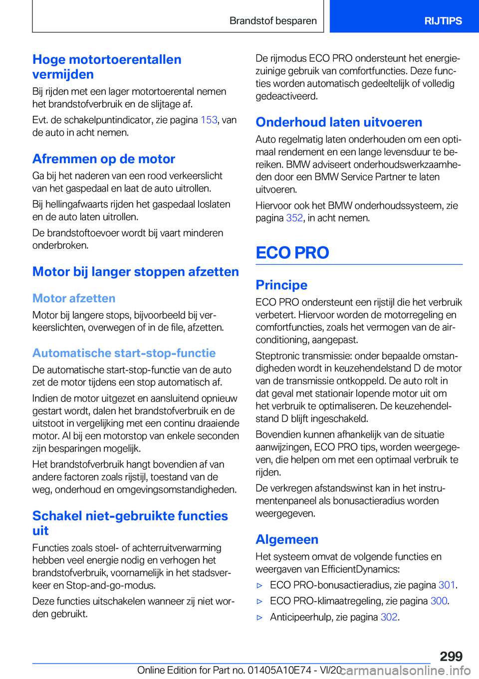 BMW X3 2021  Instructieboekjes (in Dutch) �H�o�g�e��m�o�t�o�r�t�o�e�r�e�n�t�a�l�l�e�n
�v�e�r�m�i�j�d�e�n
�B�i�j��r�i�j�d�e�n��m�e�t��e�e�n��l�a�g�e�r��m�o�t�o�r�t�o�e�r�e�n�t�a�l��n�e�m�e�n
�h�e�t��b�r�a�n�d�s�t�o�f�v�e�r�b�r�u�i�k��