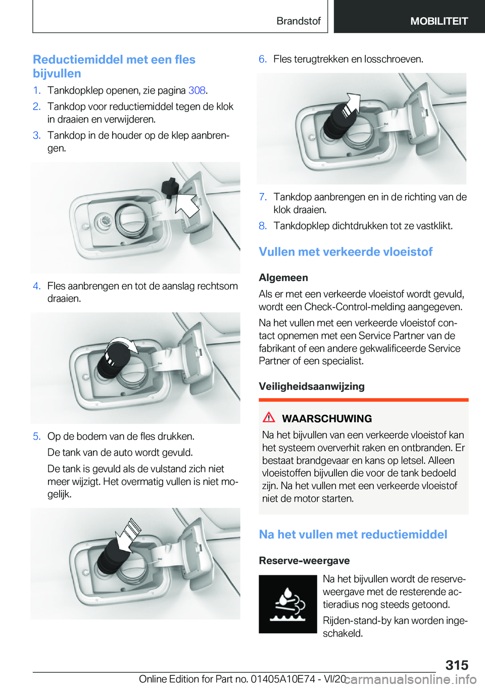BMW X3 2021  Instructieboekjes (in Dutch) �R�e�d�u�c�t�i�e�m�i�d�d�e�l��m�e�t��e�e�n��f�l�e�s
�b�i�j�v�u�l�l�e�n�1�.�T�a�n�k�d�o�p�k�l�e�p��o�p�e�n�e�n�,��z�i�e��p�a�g�i�n�a� �3�0�8�.�2�.�T�a�n�k�d�o�p��v�o�o�r��r�e�d�u�c�t�i�e�m�i�d