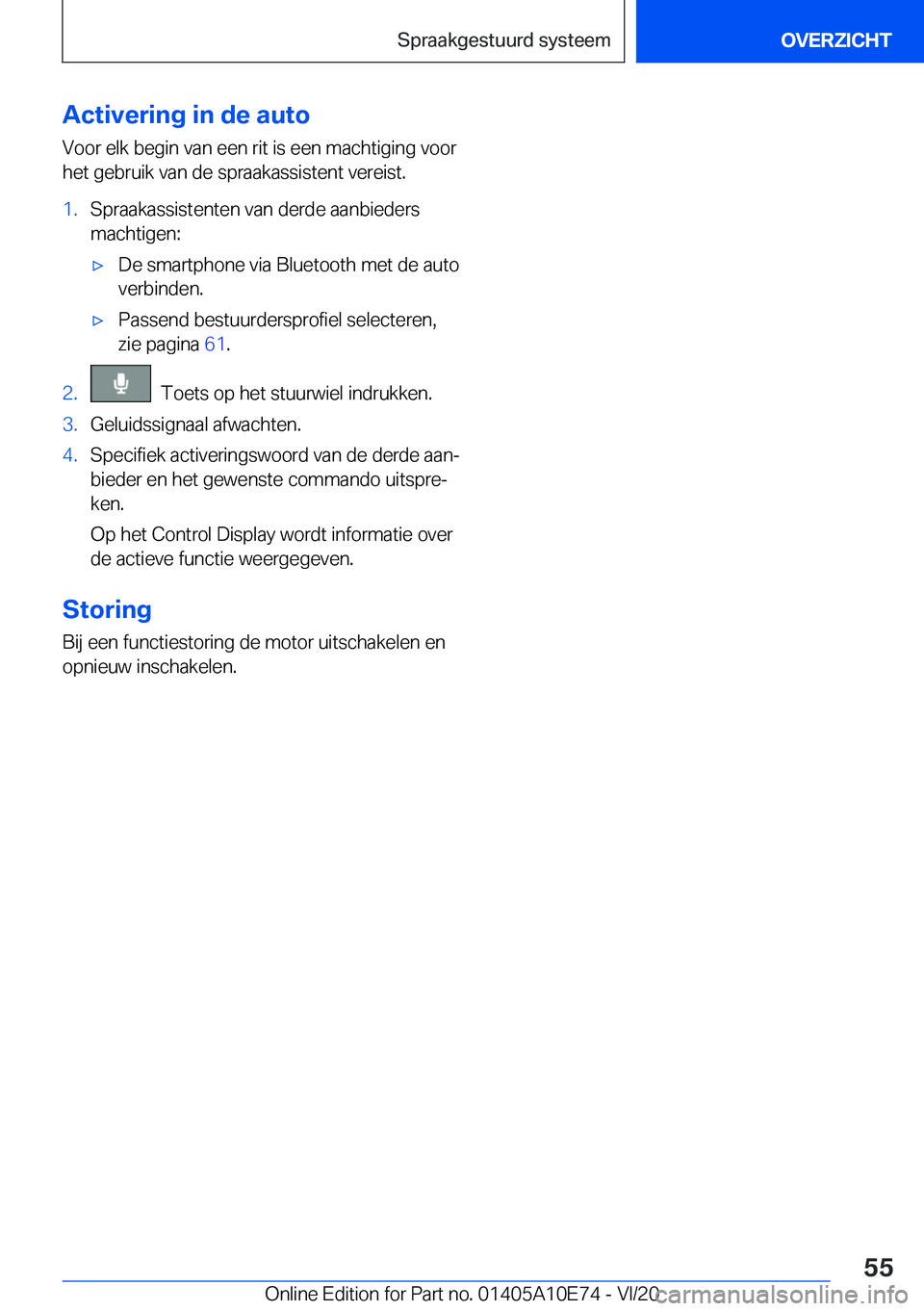 BMW X3 2021  Instructieboekjes (in Dutch) �A�c�t�i�v�e�r�i�n�g��i�n��d�e��a�u�t�o�V�o�o�r��e�l�k��b�e�g�i�n��v�a�n��e�e�n��r�i�t��i�s��e�e�n��m�a�c�h�t�i�g�i�n�g��v�o�o�r
�h�e�t��g�e�b�r�u�i�k��v�a�n��d�e��s�p�r�a�a�k�a�s�s�i�