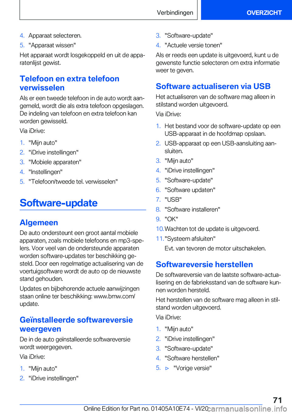 BMW X3 2021  Instructieboekjes (in Dutch) �4�.�A�p�p�a�r�a�a�t��s�e�l�e�c�t�e�r�e�n�.�5�.��A�p�p�a�r�a�a�t��w�i�s�s�e�n�
�H�e�t��a�p�p�a�r�a�a�t��w�o�r�d�t��l�o�s�g�e�k�o�p�p�e�l�d��e�n��u�i�t��d�e��a�p�p�aj
�r�a�t�e�n�l�i�j�s�t�