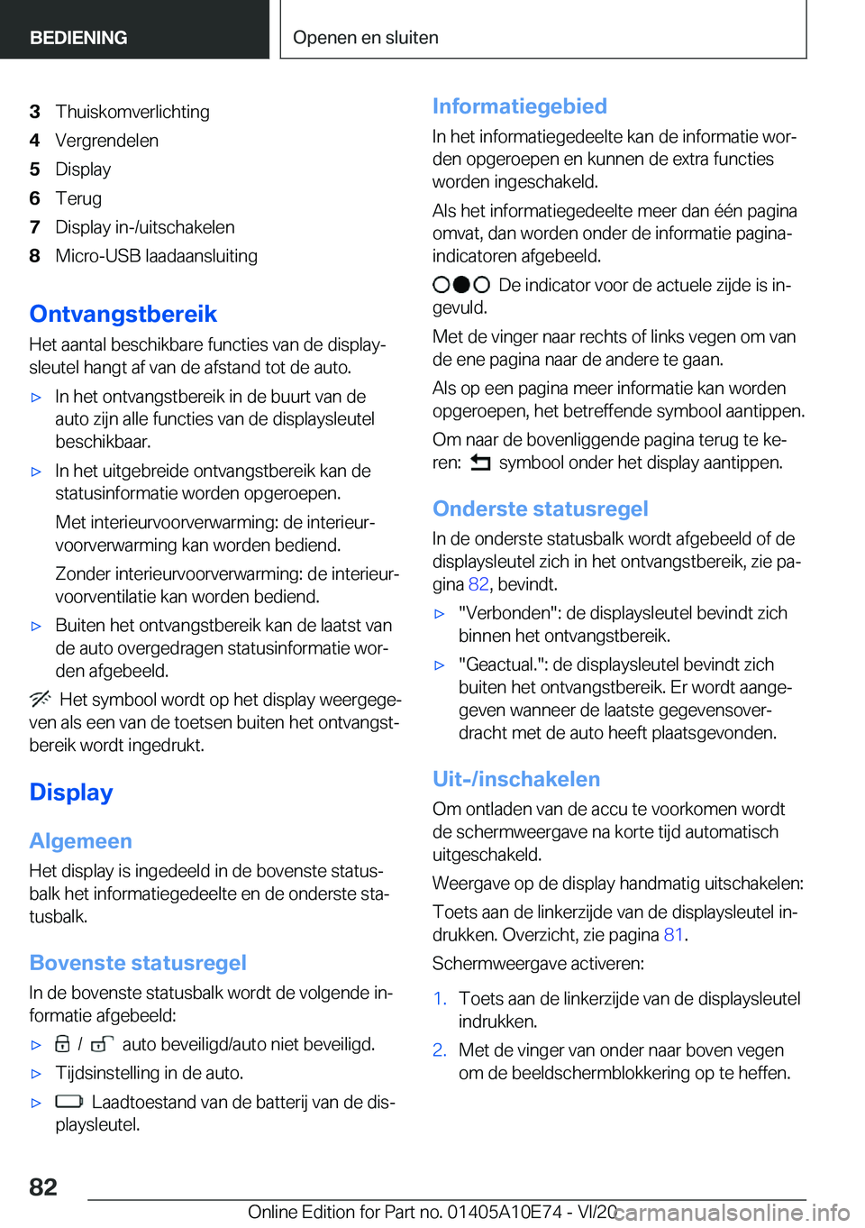 BMW X3 2021  Instructieboekjes (in Dutch) �3�T�h�u�i�s�k�o�m�v�e�r�l�i�c�h�t�i�n�g�4�V�e�r�g�r�e�n�d�e�l�e�n�5�D�i�s�p�l�a�y�6�T�e�r�u�g�7�D�i�s�p�l�a�y��i�n�-�/�u�i�t�s�c�h�a�k�e�l�e�n�8�M�i�c�r�o�-�U�S�B��l�a�a�d�a�a�n�s�l�u�i�t�i�n�g
�O�