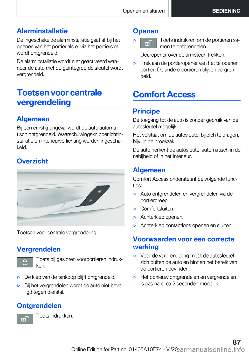 BMW X3 2021  Instructieboekjes (in Dutch) �A�l�a�r�m�i�n�s�t�a�l�l�a�t�i�e
�D�e��i�n�g�e�s�c�h�a�k�e�l�d�e��a�l�a�r�m�i�n�s�t�a�l�l�a�t�i�e��g�a�a�t��a�f��b�i�j��h�e�t �o�p�e�n�e�n��v�a�n��h�e�t��p�o�r�t�i�e�r��a�l�s��e�r��v�i�a�