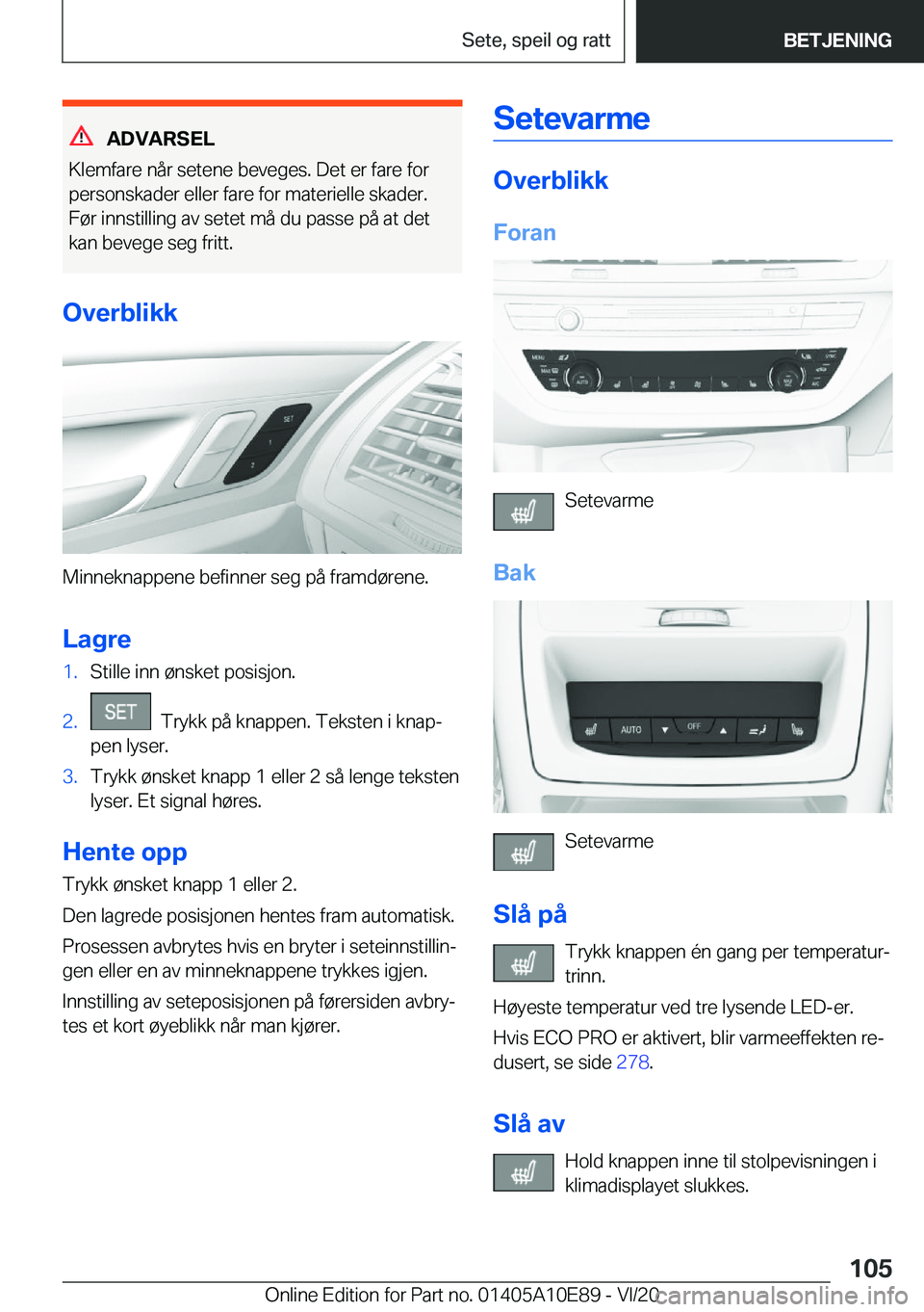 BMW X3 2021  InstruksjonsbØker (in Norwegian) �A�D�V�A�R�S�E�L
�K�l�e�m�f�a�r�e��n�å�r��s�e�t�e�n�e��b�e�v�e�g�e�s�.��D�e�t��e�r��f�a�r�e��f�o�r �p�e�r�s�o�n�s�k�a�d�e�r��e�l�l�e�r��f�a�r�e��f�o�r��m�a�t�e�r�i�e�l�l�e��s�k�a�d�e�r�.
