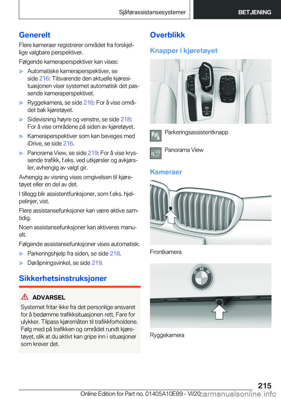 BMW X3 2021  InstruksjonsbØker (in Norwegian) �G�e�n�e�r�e�l�t�F�l�e�r�e��k�a�m�e�r�a�e�r��r�e�g�i�s�t�r�e�r�e�r��o�m�r�å�d�e�t��f�r�a��f�o�r�s�k�j�e�lj
�l�i�g�e��v�a�l�g�b�a�r�e��p�e�r�s�p�e�k�t�i�v�e�r�.
�F�