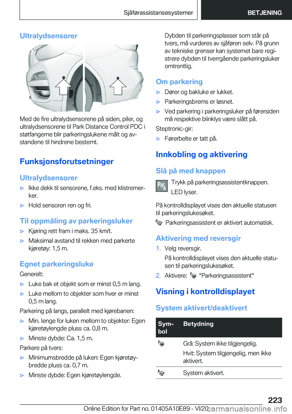 BMW X3 2021  InstruksjonsbØker (in Norwegian) �U�l�t�r�a�l�y�d�s�e�n�s�o�r�e�r
�M�e�d��d�e��f�i�r�e��u�l�t�r�a�l�y�d�s�e�n�s�o�r�e�n�e��p�å��s�i�d�e�n�,��p�i�l�e�r�,��o�g�u�l�t�r�a�l�y�d�s�e�n�s�o�r�e�n�e��t�i�l��P�a�r�k��D�i�s�t�a�n�c