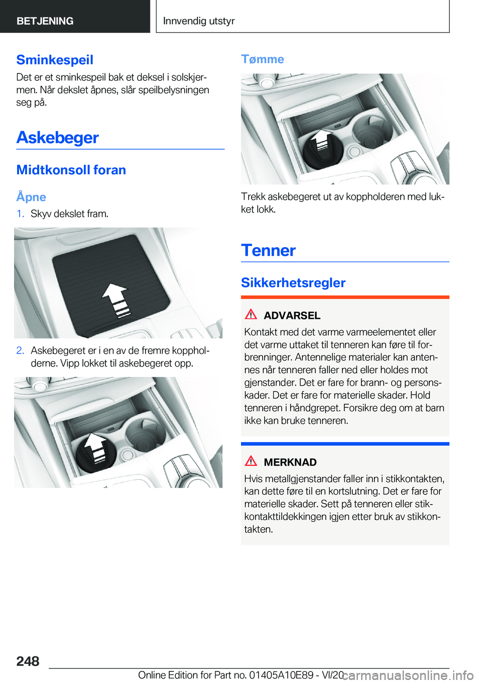 BMW X3 2021  InstruksjonsbØker (in Norwegian) �S�m�i�n�k�e�s�p�e�i�l
�D�e�t��e�r��e�t��s�m�i�n�k�e�s�p�e�i�l��b�a�k��e�t��d�e�k�s�e�l��i��s�o�l�s�k�j�e�rj
�m�e�n�.��N�å�r��d�e�k�s�l�e�t��å�p�n�e�s�,��s�l�å�r��s�p�e�i�l�b�e�l�y�s�