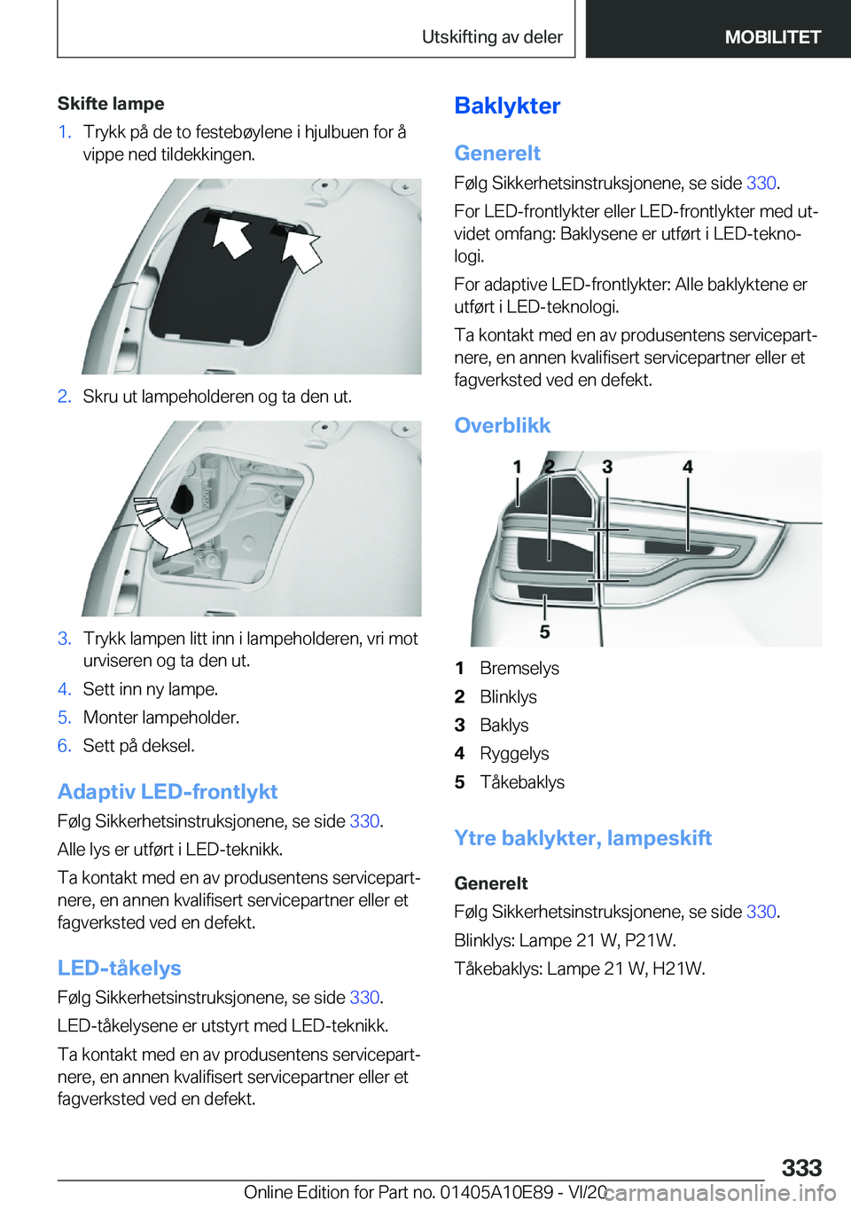 BMW X3 2021  InstruksjonsbØker (in Norwegian) �S�k�i�f�t�e��l�a�m�p�e�1�.�T�r�y�k�k��p�å��d�e��t�o��f�e�s�t�e�b�
