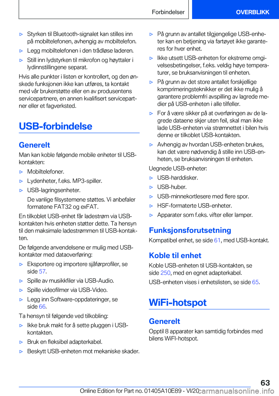 BMW X3 2021  InstruksjonsbØker (in Norwegian) x�S�t�y�r�k�e�n��t�i�l��B�l�u�e�t�o�o�t�h�-�s�i�g�n�a�l�e�t��k�a�n��s�t�i�l�l�e�s��i�n�n
�p�å��m�o�b�i�l�t�e�l�e�f�o�n�e�n�,��a�v�h�e�n�g�i�g��a�v��m�o�b�i�l�t�e�l�e�f�o�n�.x�L�e�g�g��m�o