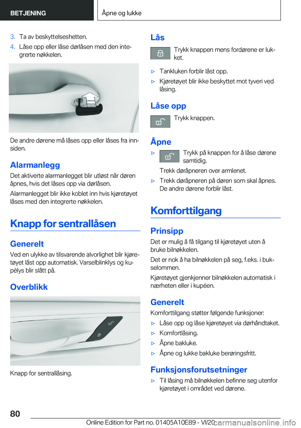 BMW X3 2021  InstruksjonsbØker (in Norwegian) �3�.�T�a��a�v��b�e�s�k�y�t�t�e�l�s�e�s�h�e�t�t�e�n�.�4�.�L�å�s�e��o�p�p��e�l�l�e�r��l�å�s�e��d�