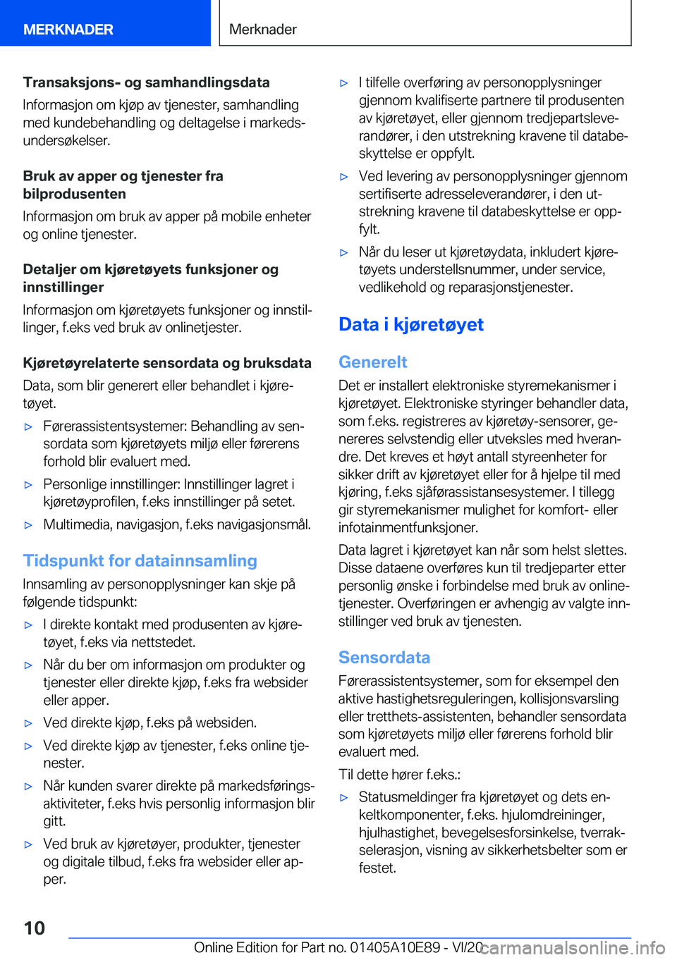 BMW X3 2021  InstruksjonsbØker (in Norwegian) �T�r�a�n�s�a�k�s�j�o�n�s�-��o�g��s�a�m�h�a�n�d�l�i�n�g�s�d�a�t�a
�I�n�f�o�r�m�a�s�j�o�n��o�m��k�j�