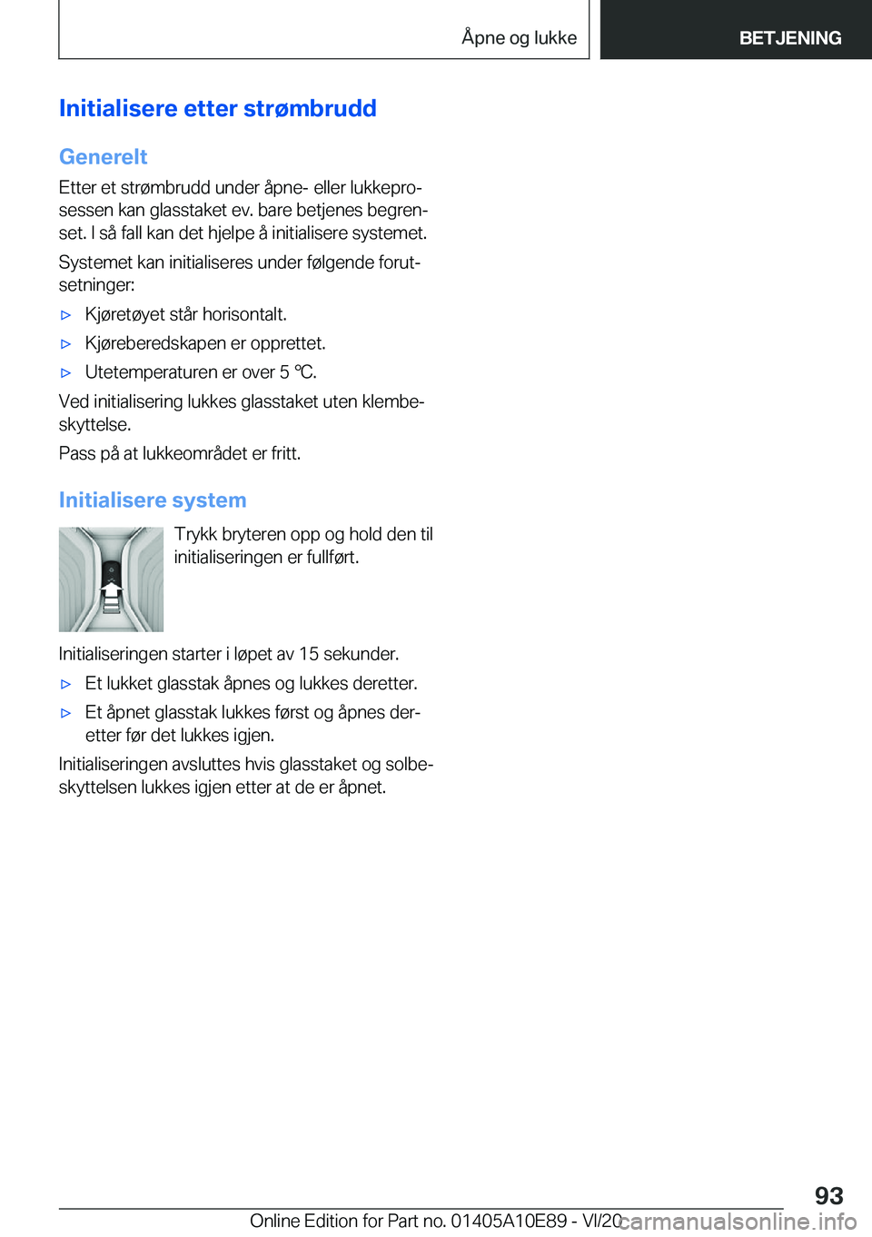BMW X3 2021  InstruksjonsbØker (in Norwegian) �I�n�i�t�i�a�l�i�s�e�r�e��e�t�t�e�r��s�t�r�