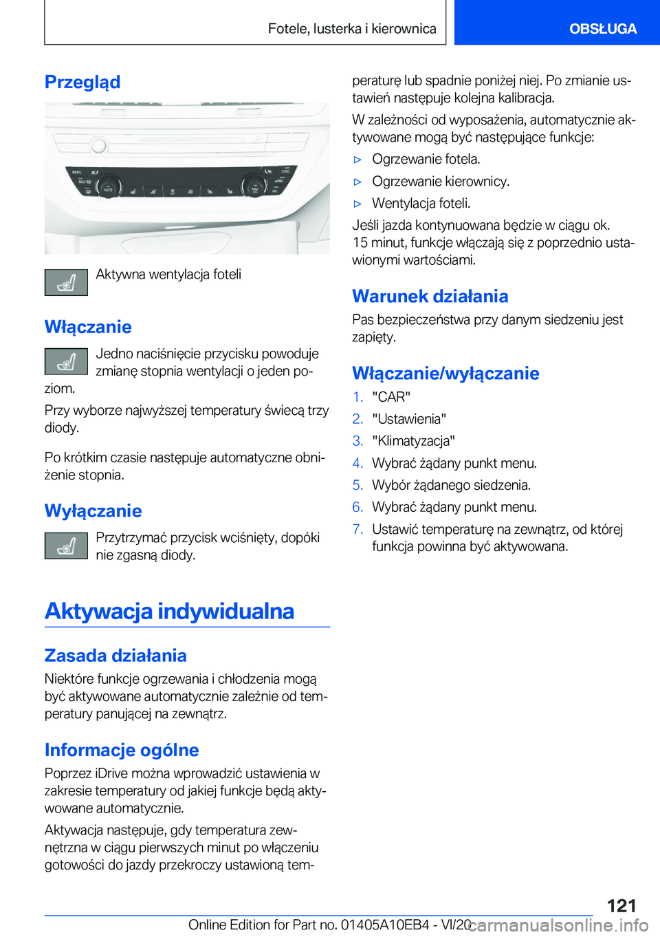 BMW X3 2021  Instrukcja obsługi (in Polish) �P�r�z�e�g�l�ą�d
�A�k�t�y�w�n�a��w�e�n�t�y�l�a�c�j�a��f�o�t�e�l�i
�W�ł�ą�c�z�a�n�i�e �J�e�d�n�o��n�a�c�i�n�i�