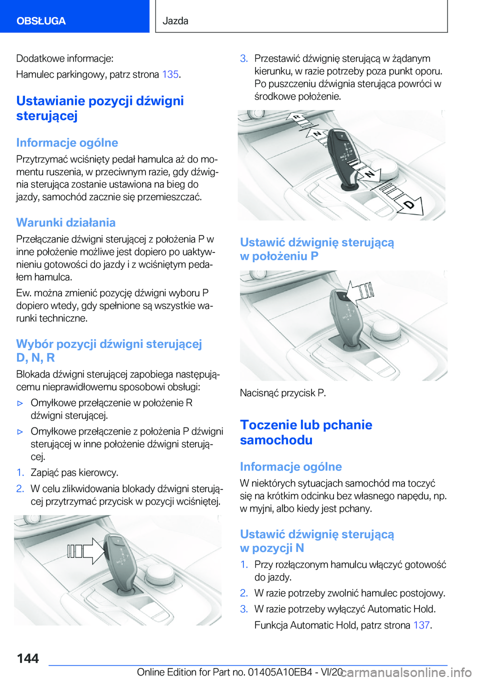 BMW X3 2021  Instrukcja obsługi (in Polish) �D�o�d�a�t�k�o�w�e��i�n�f�o�r�m�a�c�j�e�:
�H�a�m�u�l�e�c��p�a�r�k�i�n�g�o�w�y�,��p�a�t�r�z��s�t�r�o�n�a� �1�3�5�.
�U�s�t�a�w�i�a�n�i�e��p�o�z�y�c�j�i��d7�w�i�g�n�i
�s�t�e�r�u�j�ą�c�e�j
�I�n�f