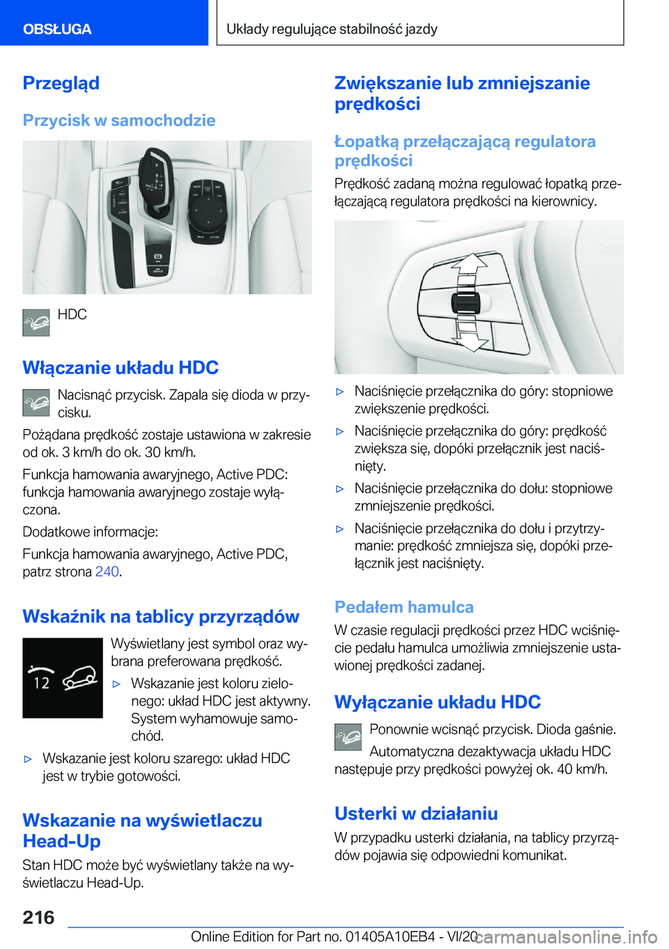 BMW X3 2021  Instrukcja obsługi (in Polish) �P�r�z�e�g�l�ą�d�P�r�z�y�c�i�s�k��w��s�a�m�o�c�h�o�d�z�i�e
�H�D�C
�W�ł�ą�c�z�a�n�i�e��u�k�ł�a�d�u��H�D�C �N�a�c�i�s�n�
