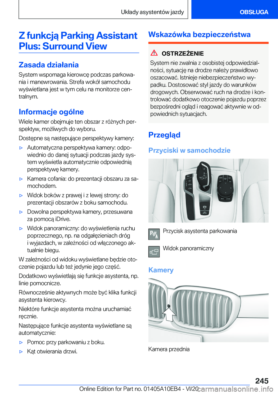 BMW X3 2021  Instrukcja obsługi (in Polish) �Z��f�u�n�k�c�j�ą��P�a�r�k�i�n�g��A�s�s�i�s�t�a�n�t�P�l�u�s�:��S�u�r�r�o�u�n�d��V�i�e�w
�Z�a�s�a�d�a��d�z�i�a�ł�a�n�i�a
�S�y�s�t�e�m��w�s�p�o�m�a�g�a��k�i�e�r�o�w�c�