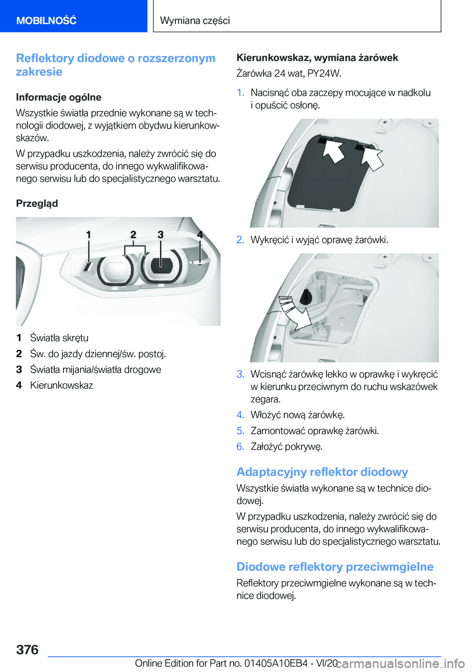 BMW X3 2021  Instrukcja obsługi (in Polish) �R�e�f�l�e�k�t�o�r�y��d�i�o�d�o�w�e��o��r�o�z�s�z�e�r�z�o�n�y�m
�z�a�k�r�e�s�i�e
�I�n�f�o�r�m�a�c�j�e��o�g�