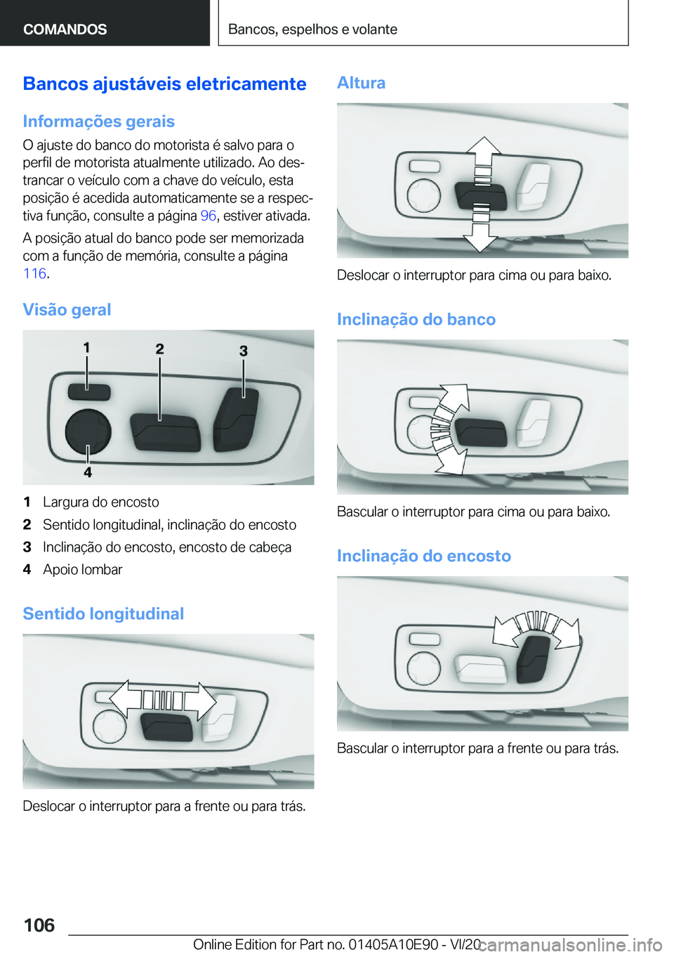 BMW X3 2021  Manual do condutor (in Portuguese) �B�a�n�c�o�s��a�j�u�s�t�á�v�e�i�s��e�l�e�t�r�i�c�a�m�e�n�t�e
�I�n�f�o�r�m�a�