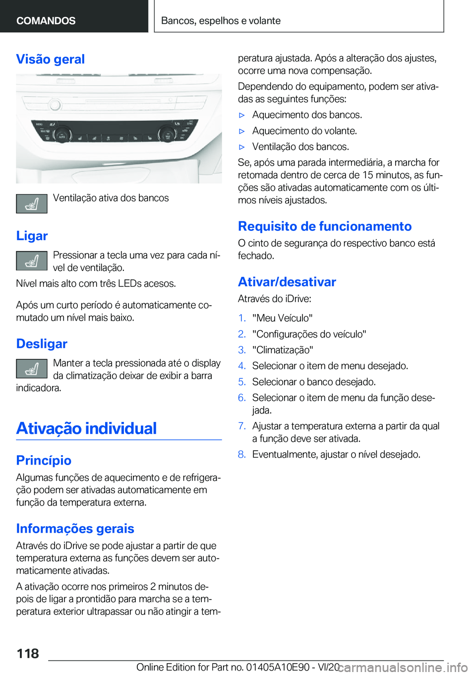 BMW X3 2021  Manual do condutor (in Portuguese) �V�i�s�ã�o��g�e�r�a�l
�V�e�n�t�i�l�a�