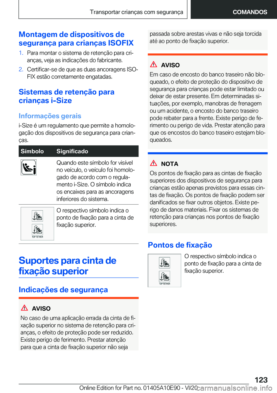 BMW X3 2021  Manual do condutor (in Portuguese) �M�o�n�t�a�g�e�m��d�e��d�i�s�p�o�s�i�t�i�v�o�s��d�e
�s�e�g�u�r�a�n�