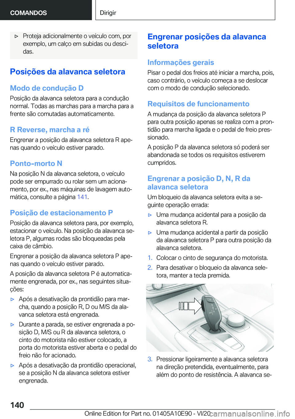 BMW X3 2021  Manual do condutor (in Portuguese) x�P�r�o�t�e�j�a��a�d�i�c�i�o�n�a�l�m�e�n�t�e��o��v�e�