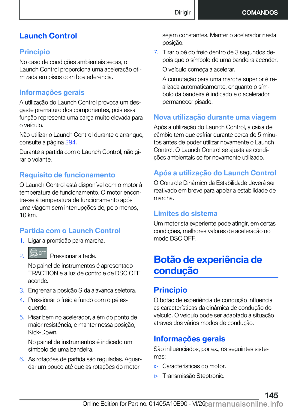 BMW X3 2021  Manual do condutor (in Portuguese) �L�a�u�n�c�h��C�o�n�t�r�o�l
�P�r�i�n�c�