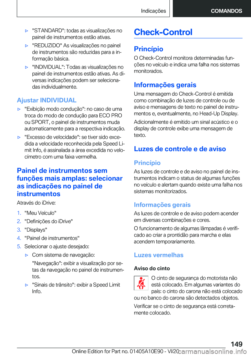 BMW X3 2021  Manual do condutor (in Portuguese) x��S�T�A�N�D�A�R�D��:��t�o�d�a�s��a�s��v�i�s�u�a�l�i�z�a�