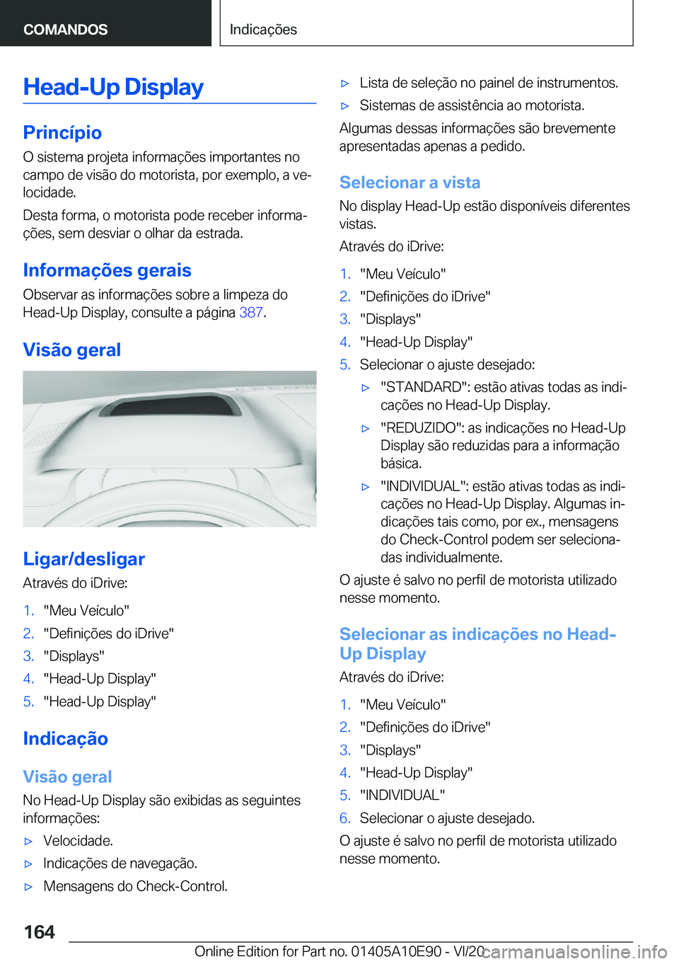 BMW X3 2021  Manual do condutor (in Portuguese) �H�e�a�d�-�U�p��D�i�s�p�l�a�y
�P�r�i�n�c�
