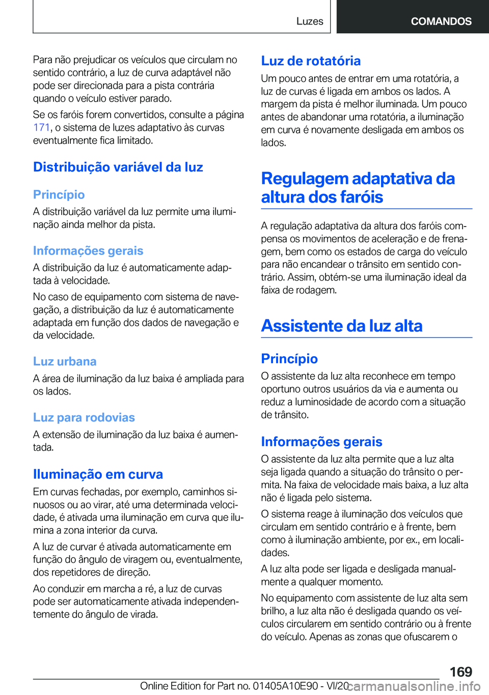 BMW X3 2021  Manual do condutor (in Portuguese) �P�a�r�a��n�ã�o��p�r�e�j�u�d�i�c�a�r��o�s��v�e�