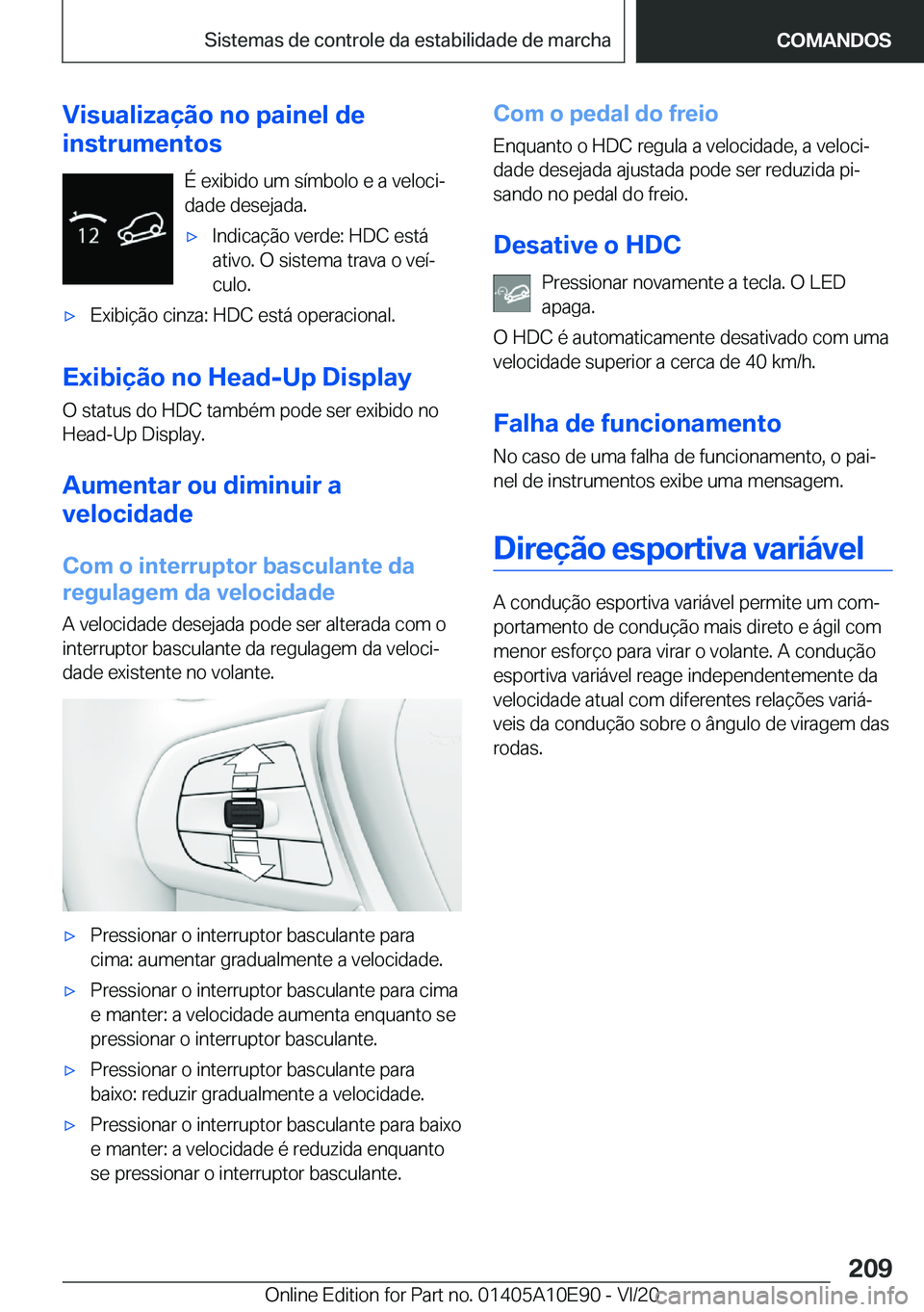 BMW X3 2021  Manual do condutor (in Portuguese) �V�i�s�u�a�l�i�z�a�