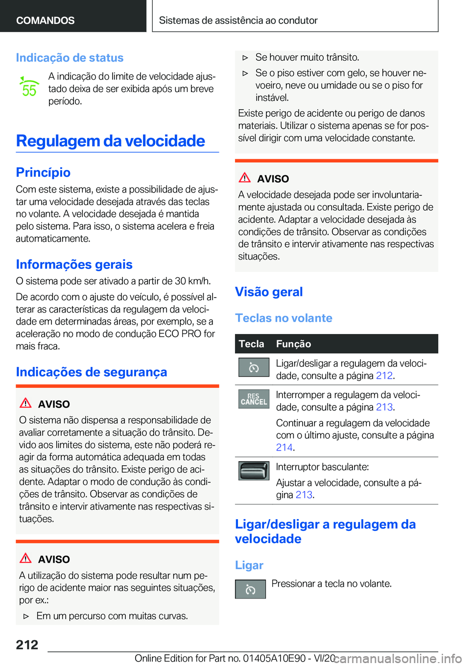 BMW X3 2021  Manual do condutor (in Portuguese) �I�n�d�i�c�a�