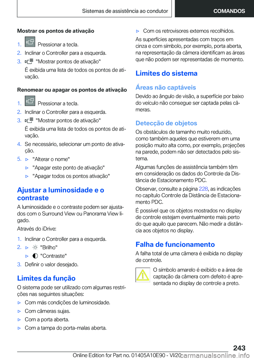 BMW X3 2021  Manual do condutor (in Portuguese) �M�o�s�t�r�a�r��o�s��p�o�n�t�o�s��d�e��a�t�i�v�a�