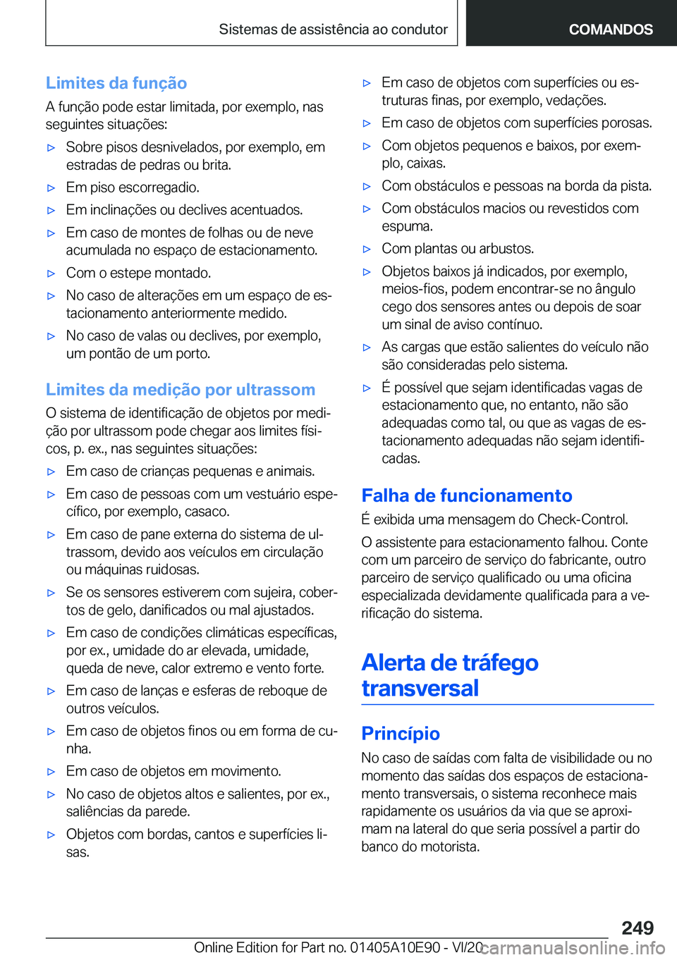 BMW X3 2021  Manual do condutor (in Portuguese) �L�i�m�i�t�e�s��d�a��f�u�n�